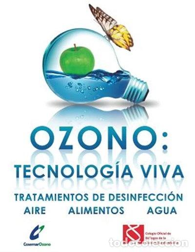 Libros: Ozono: tecnolog&iacute;a viva- 9781544834443