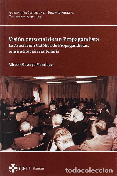 Libros: Visi&oacute;n personal de un propagandista- 9788415949367