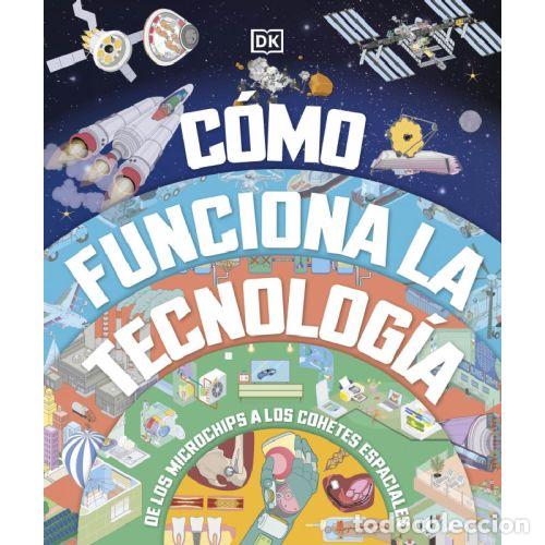 Libros: COMO FUNCIONA LA TECNOLOGIA - DK