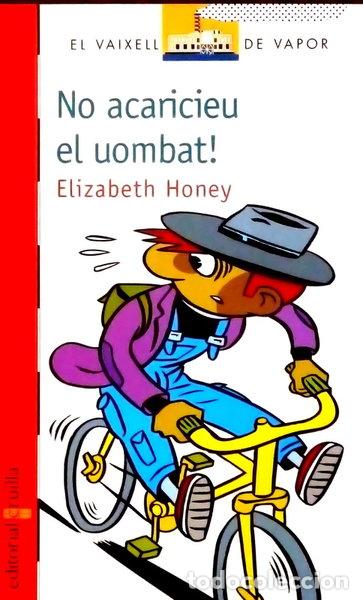 B&uuml;cher: No Acaricieu El Uombat!- 9788466102520