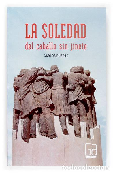 B&uuml;cher: La soledad del caballo sin jinete- 9788467516715