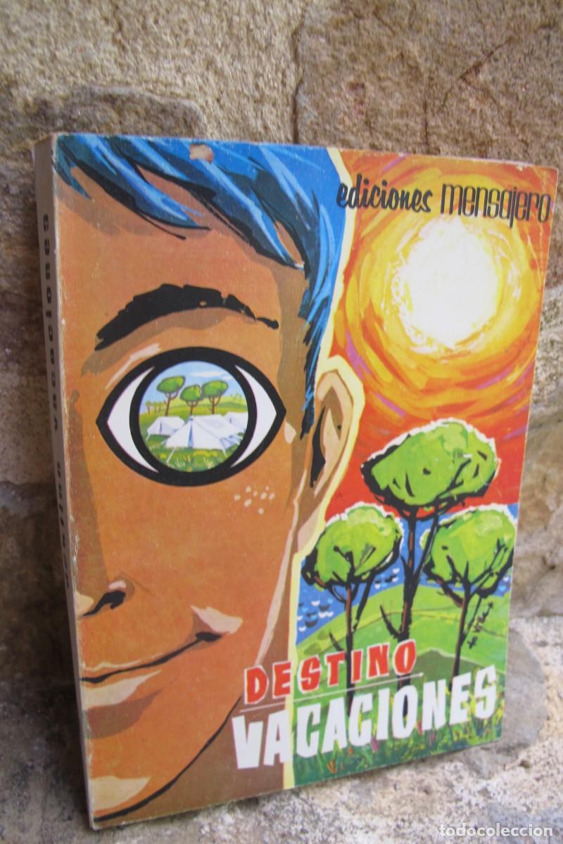 books: DESTINO VACACIONES. EDICIONES MENSAJEROS.