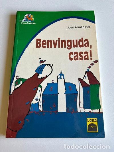 Libros: Benvinguda, casa!- 9788447804047 - Foto 1