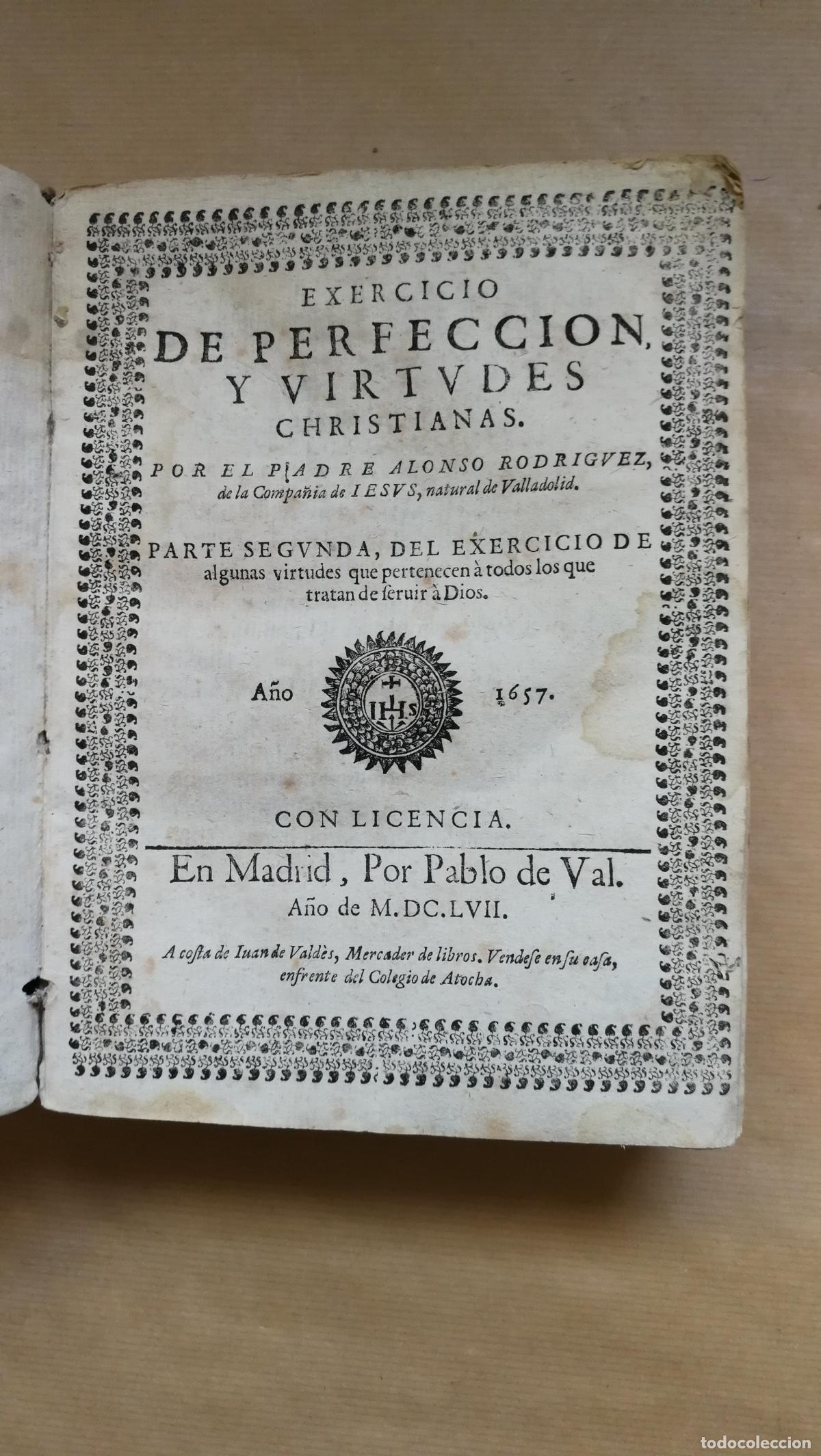 books: &rdquo;Exercicio de perfeccion, y virtudes christianas / por el Padre Alonso Rodriguez, de la Compa&ntilde;ia de
