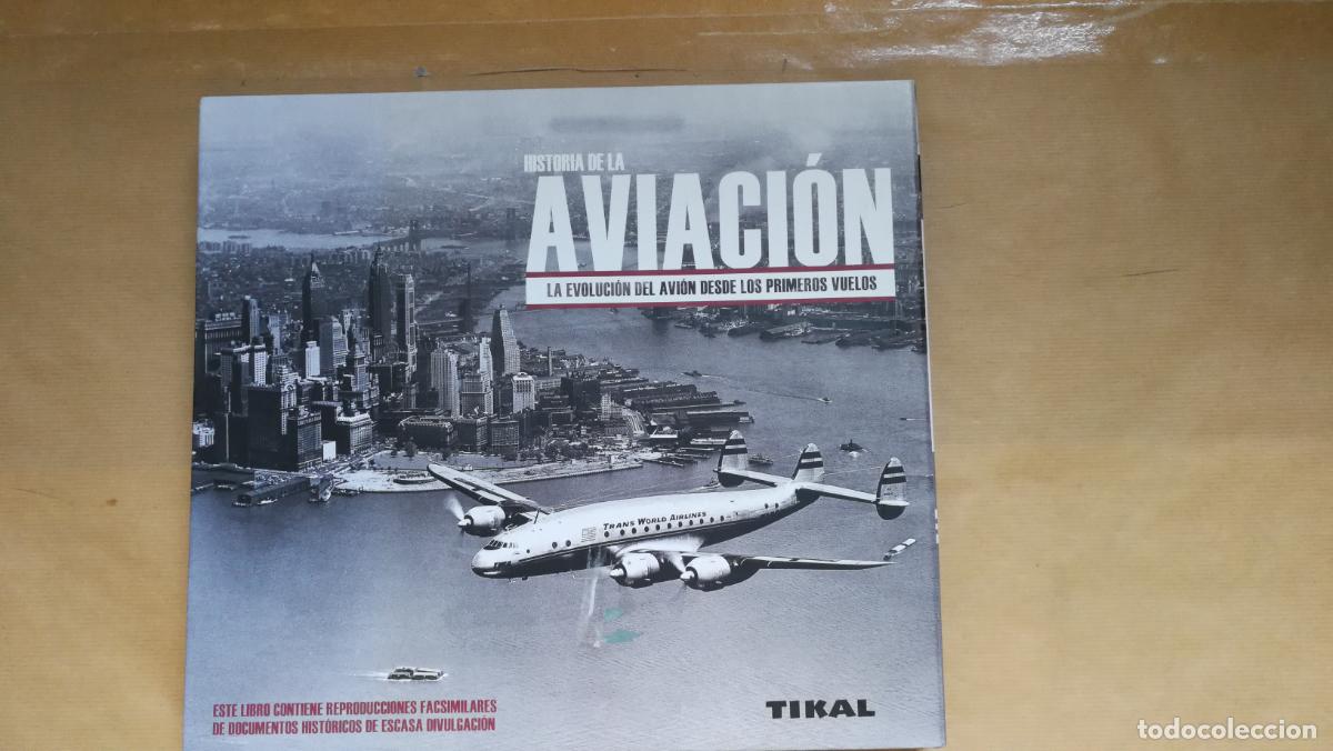 books: Historia de la aviaci&oacute;n. La evoluci&oacute;n del avi&oacute;n desde los primeros vuelos. - Stephen Woolford y Carl