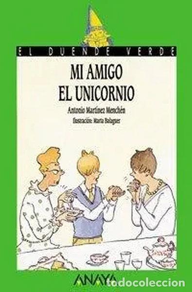 Libros: Mi amigo el unicornio- 9788420748191