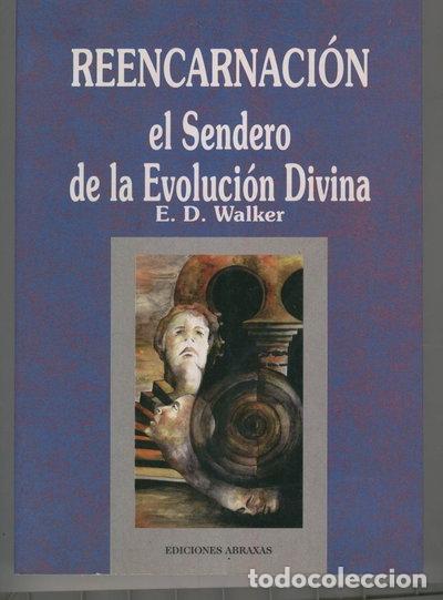 Libros: Reencarnaci&oacute;n: El Sendero de la Evoluci&oacute;n Divina- 9788489832541