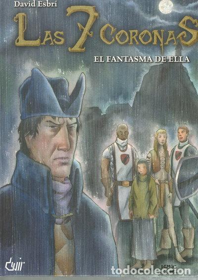 Libros: Las 7 coronas: El fantasma de Ella- 9788495712769