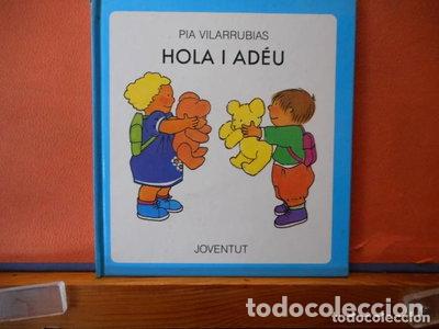 Livros em segunda m&atilde;o: Hola i ad&eacute;u- 9788426126788