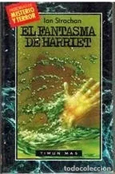 Livros em segunda m&atilde;o: El fantasma de Harriet- 9788477227816