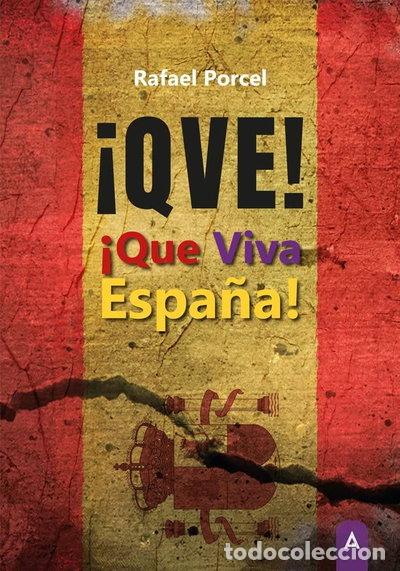 Livros em segunda m&atilde;o: &iexcl;QVE! &iexcl;Que viva Espa&ntilde;a!- 9788419603258