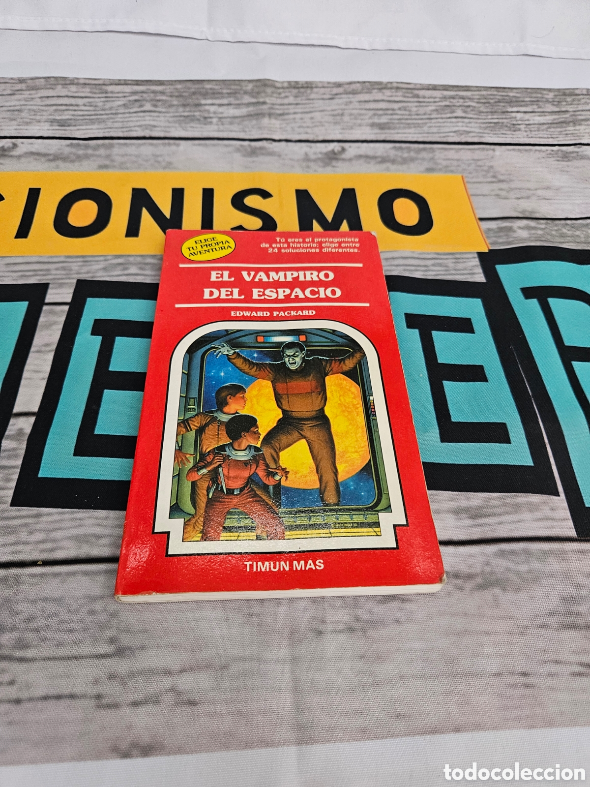Libros: EL VAMPIRO DEL ESPACIO. EDWARD PACKARD. TIMUN MAS. ELIGE TU PROPIA AVENTURA .73