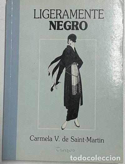 Libros: Ligeramente negro- 9788495085016