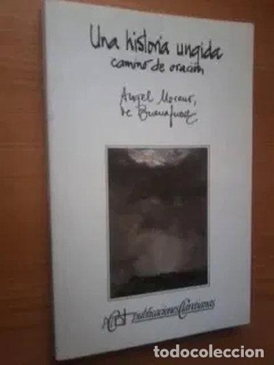 Libros: Una Historia Ungida- 9788486425777