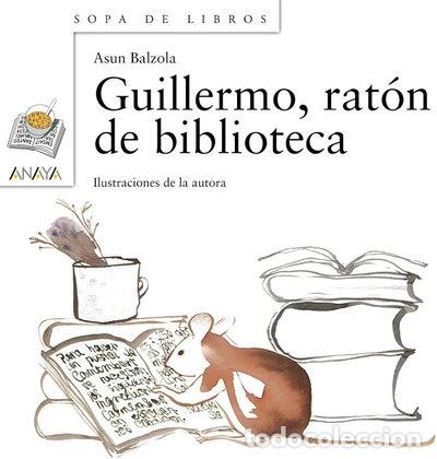 Libros: Guillermo, un rat&oacute;n de biblioteca- 9788435506472