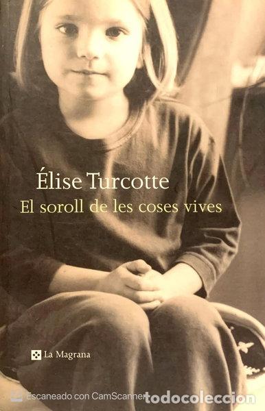 B&uuml;cher: El soroll de les coses vives- 9788482642802