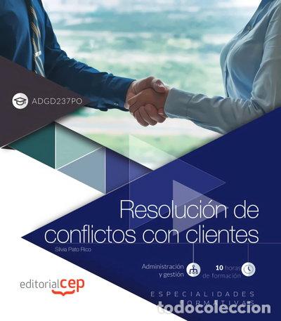 B&uuml;cher: Resoluci&oacute;n de conflictos con clientes- 9788468174235