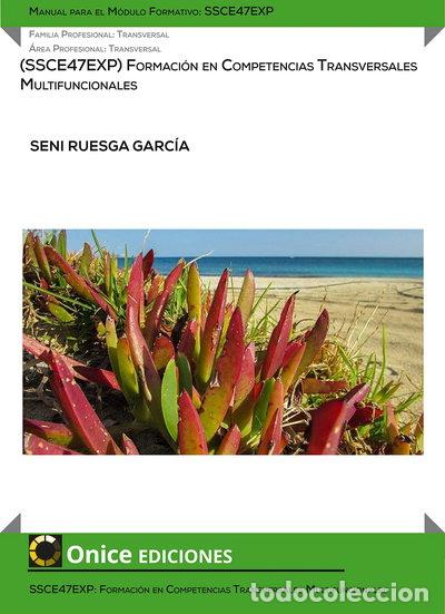 B&uuml;cher: SSCE47EXP: Formaci&oacute;n en Competencias Transversales Multifuncionales- 9788494849336