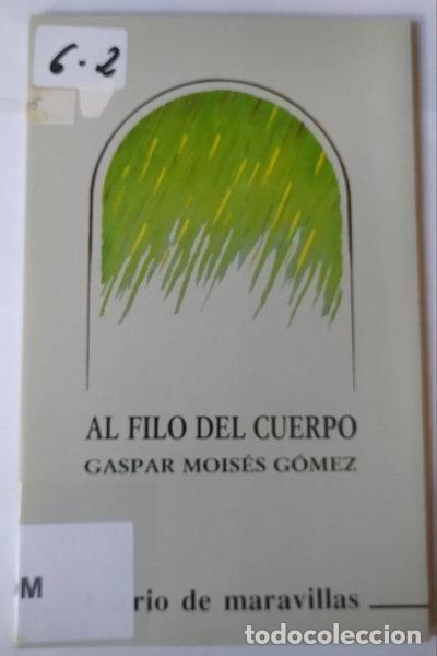 B&uuml;cher: Al filo del cuerpo- 9788450546965