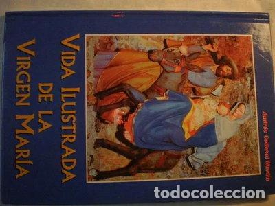 Libros: Vida ilustrada de la Virgen Mar&iacute;a- 9788477706342