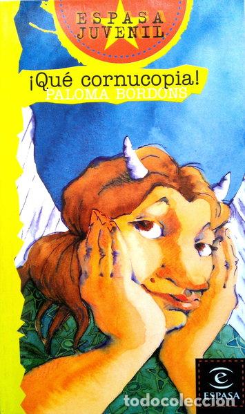 Libros: &iexcl;Qu&eacute; cornucopia!- 9788423970704
