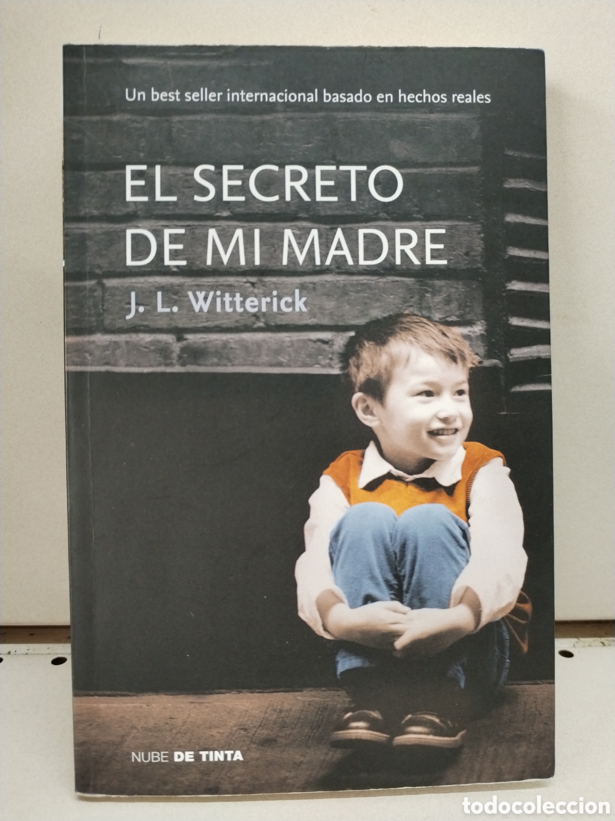 Livres: El Secreto de Mi Madre (Nube de Tinta) - Witterick, J L Witterick