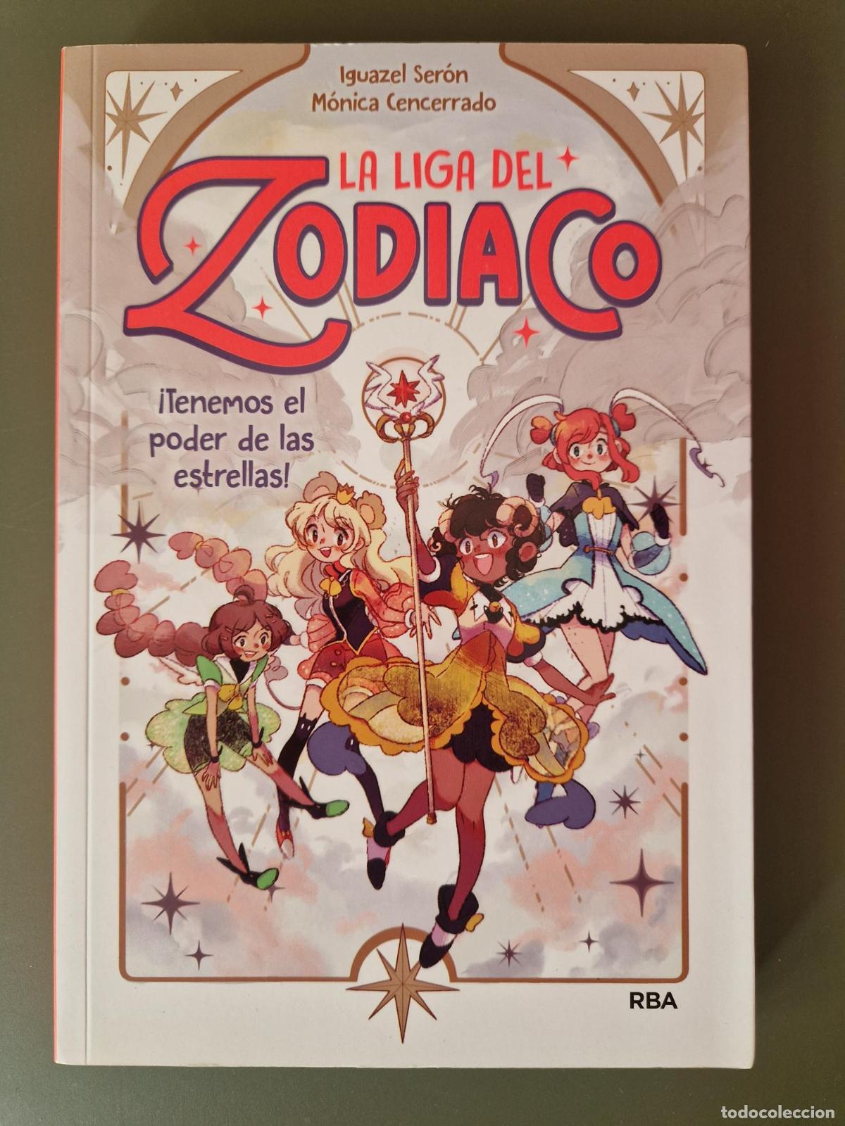 Libros: La Liga del Zodiaco 1 - &iexcl;Tenemos el poder de las estrellas! - Iguazel Ser&oacute;n - Foto 1
