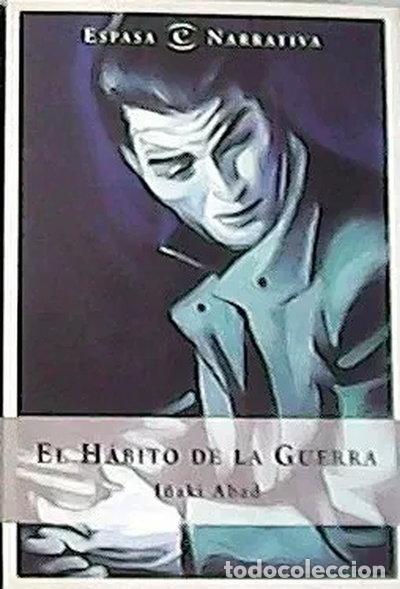 Livros em segunda m&atilde;o: El h&aacute;bito de la guerra- 9788467000566