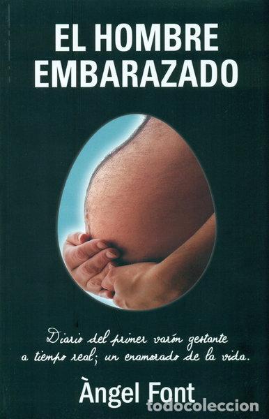 Libros: El hombre embarazado- 9788496038639