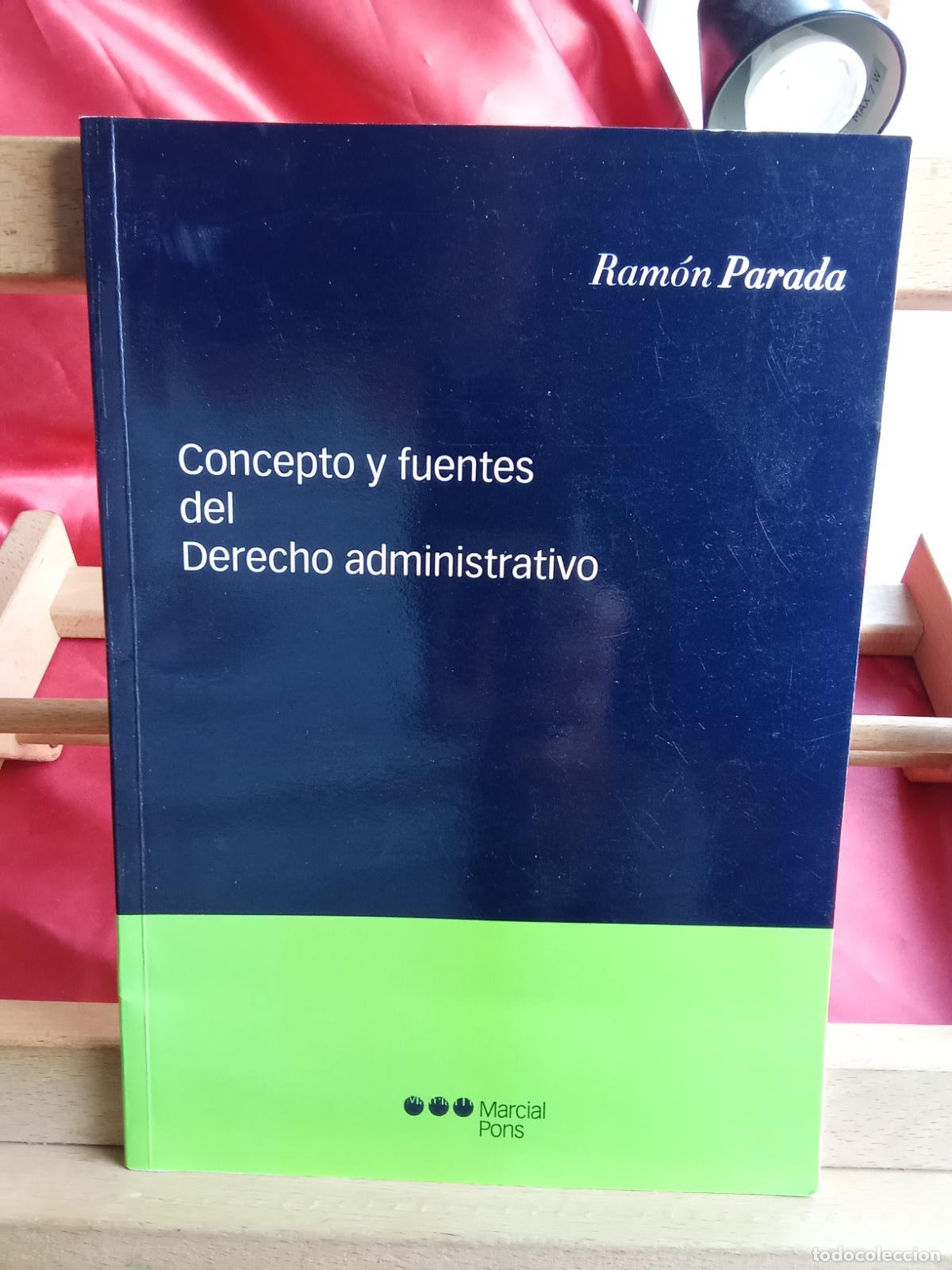Libros: Concepto y fuentes del Derecho administrativo. Ram&oacute;n Parada L.9601-2139