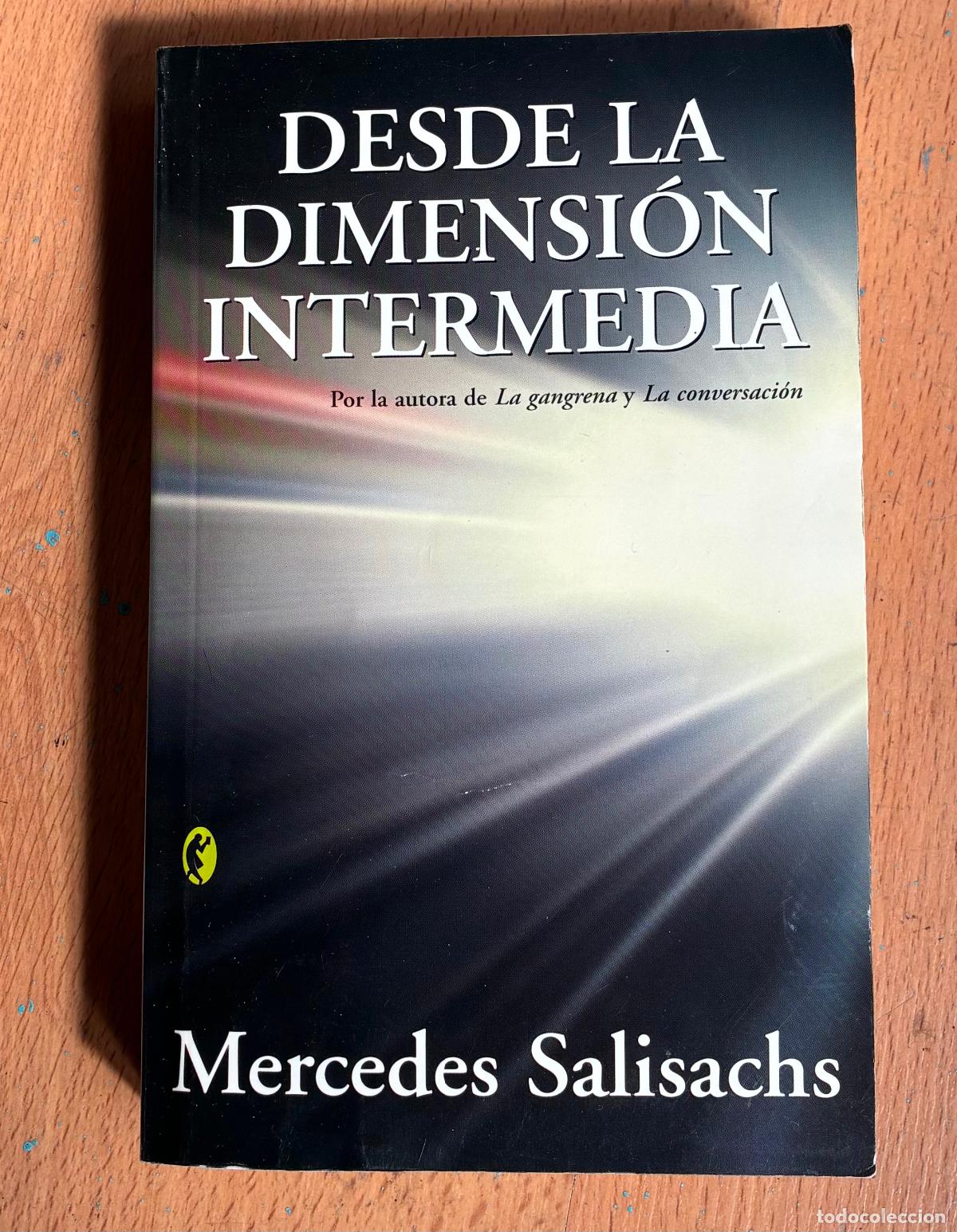 Libros: DESDE LA DIMENSION INTERMEDIA, Mercedes Salisachs - Foto 1