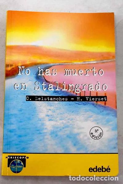 Livres: No has muerto en Stalingrado- 9788423639892