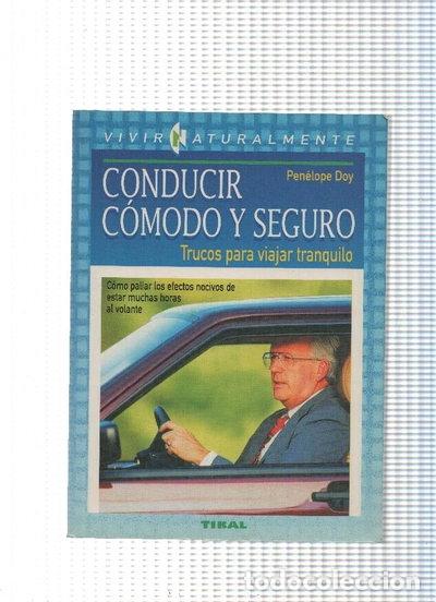 Livres: Conducir c&oacute;modo y seguro- 9788430587445