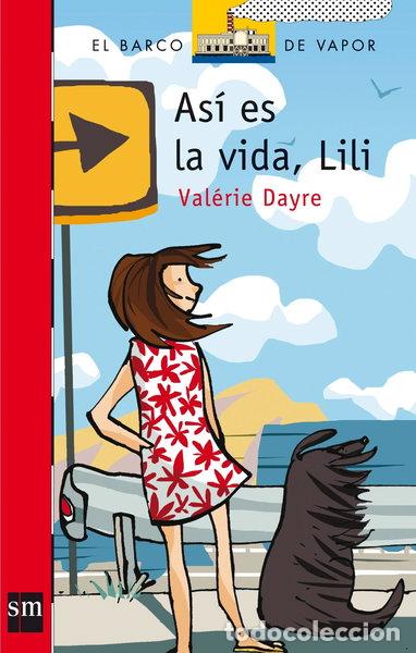 books: As&iacute; es la vida, Lili- 9788467526912