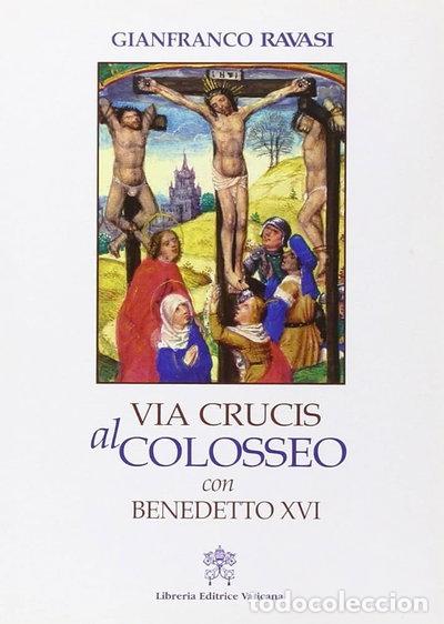 Libros: V&iacute;a Crucis 2007 con Benedicto XVI- 9788470509490