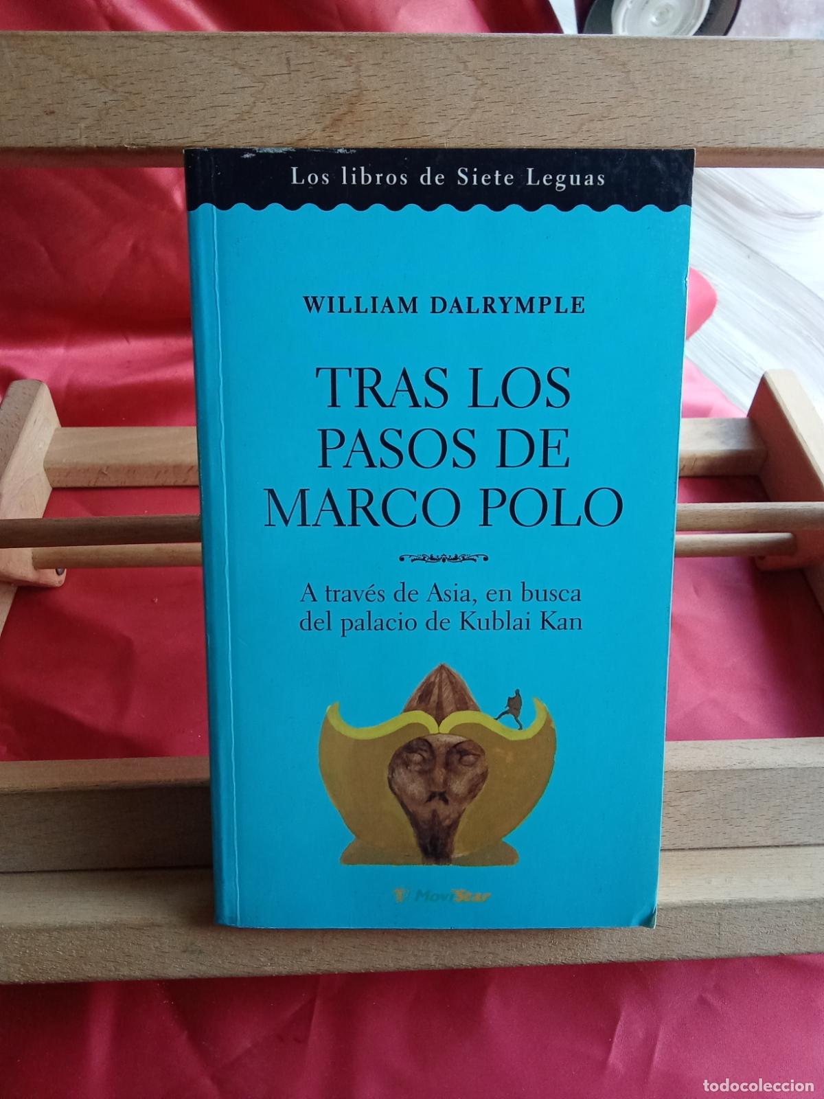 Libros: Tras los pasos de Marco Polo. William Dalrymple L.8760-1495