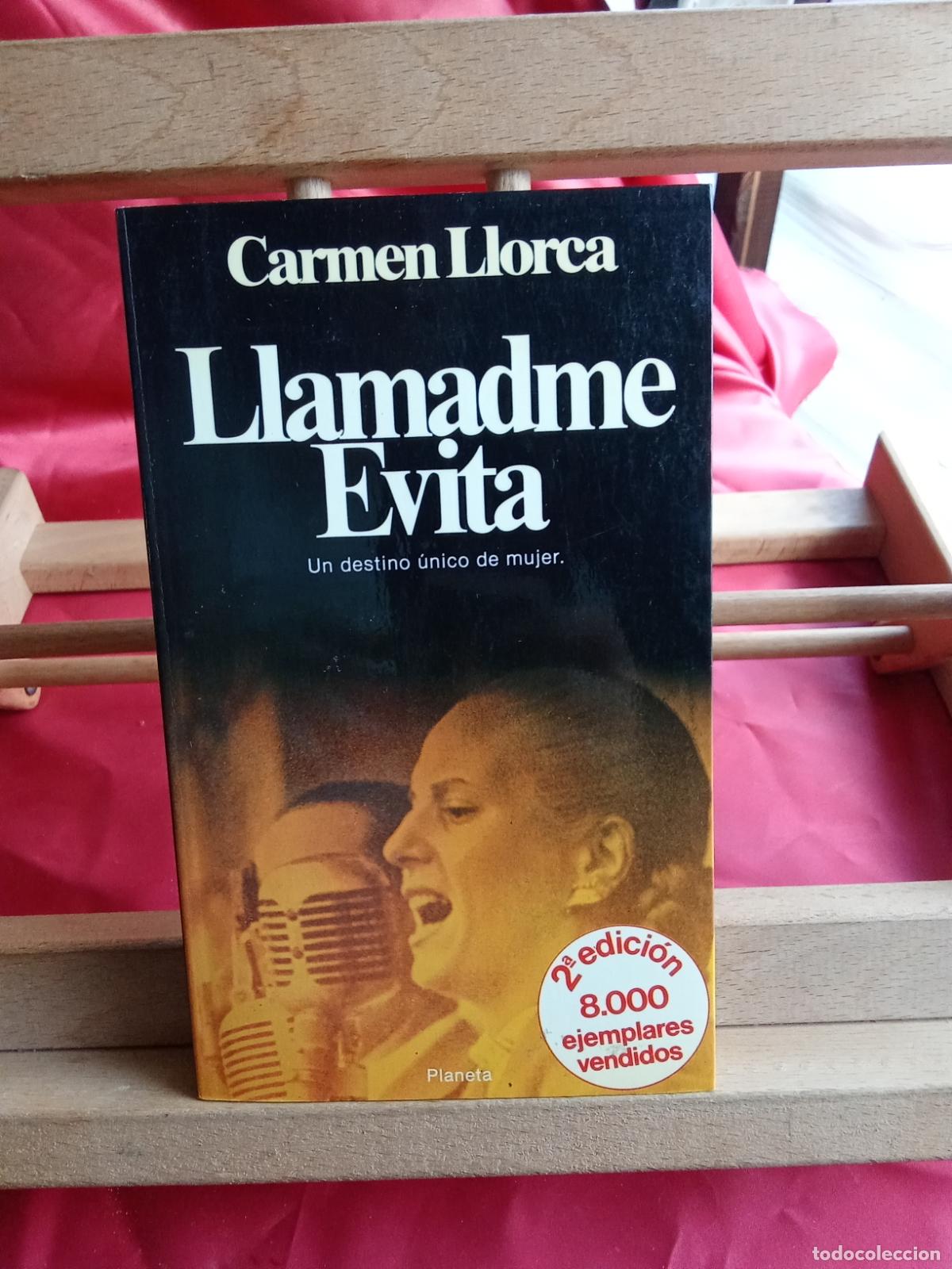 Libros: Llamadme Evita. Carmen Llorca L.8760-1496