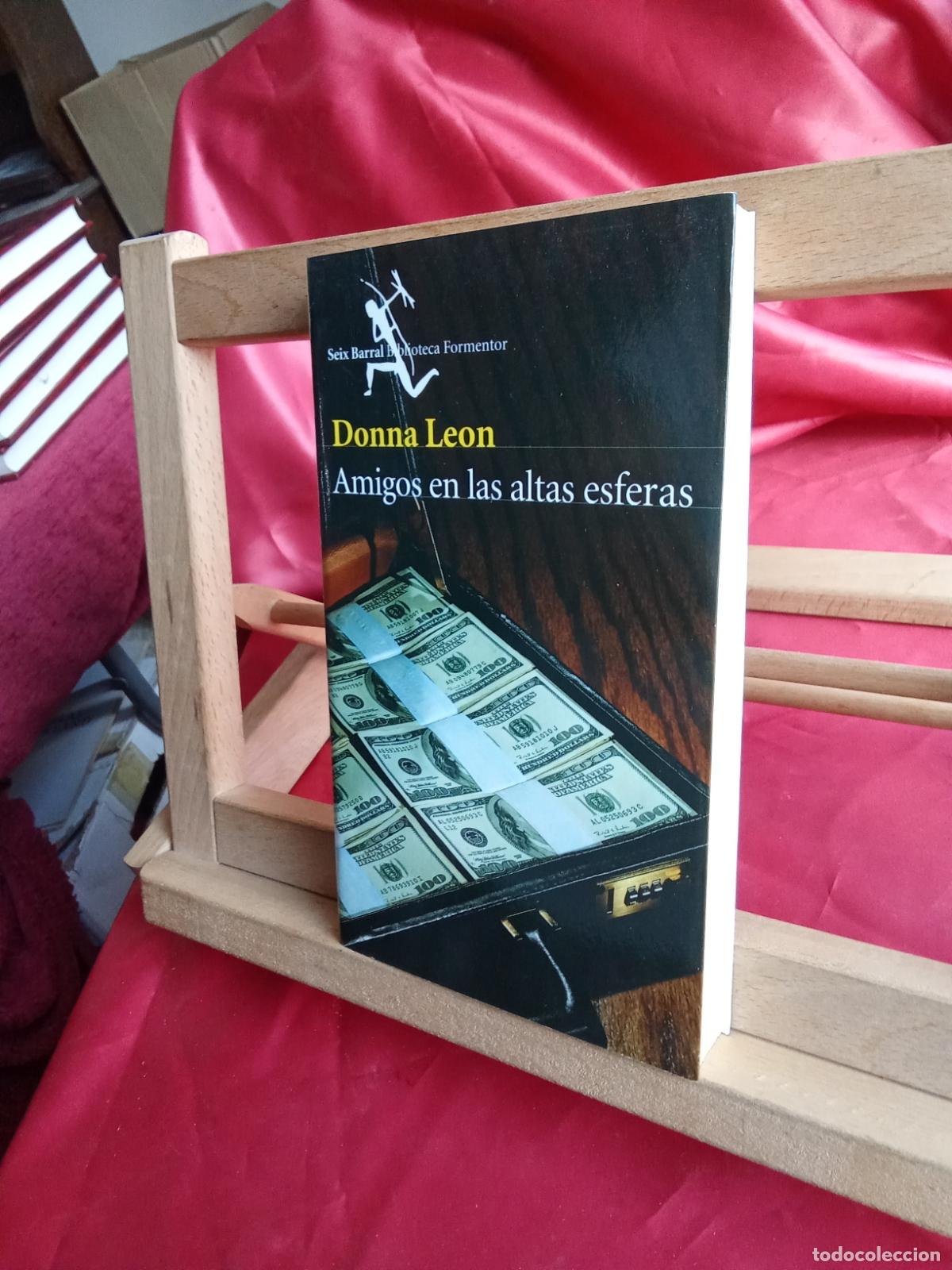 Libros: Amigos en las altas esferas. Donna Leon L.8760-1502 - Foto 2