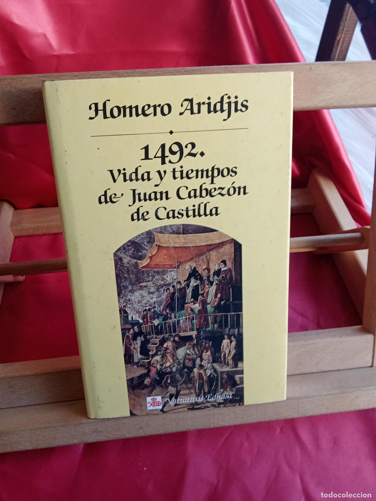 Libros: Vida y tiempos de Juan Cabez&oacute;n de Castilla. Homero Aridjis L.8760-1515