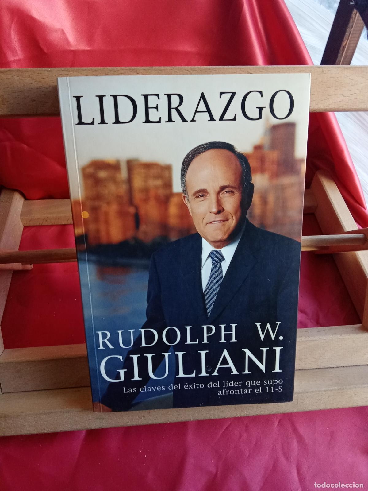 Libros: Liderazgo. Rudolph W. Giuliani L.8760-1523