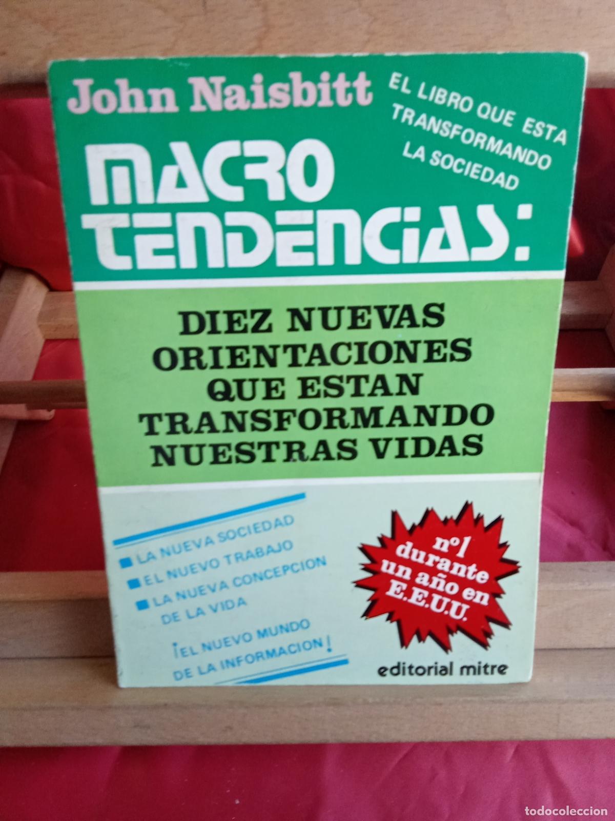 Libros: Marco tendencias. John Naisbitt L.8760-1524