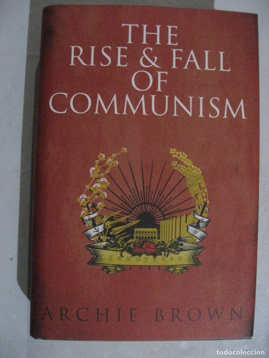 Libros: THE RISE & FALL OF COMMUNISM - Archie Brown