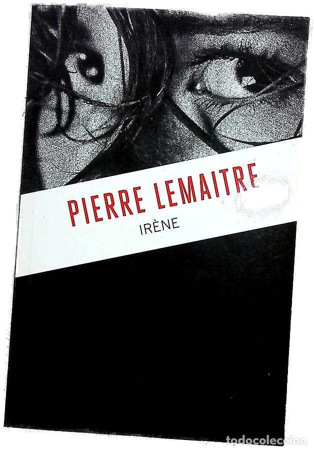 Libri di seconda mano: Ir&egrave;ne - Lemaitre, Pierre - Prisanoticias Colecciones
