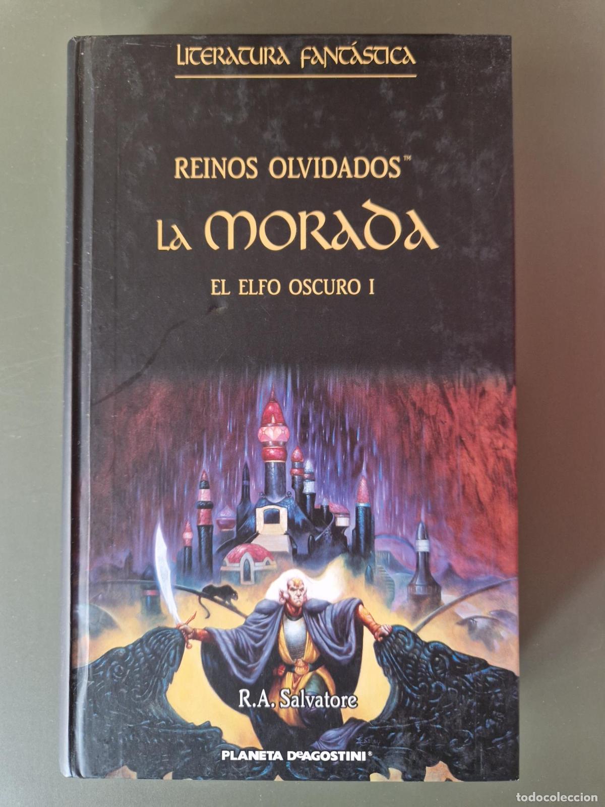 Libri di seconda mano: Reinos olvidados. El elfo oscuro I. La morada - R. A. Salvatore