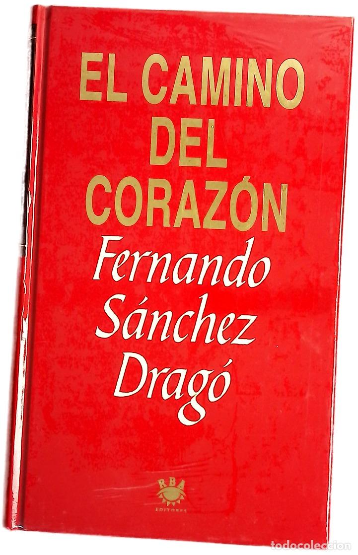 Livros em segunda m&atilde;o: El camino del coraz&oacute;n - S&aacute;nchez Drago, Fernando