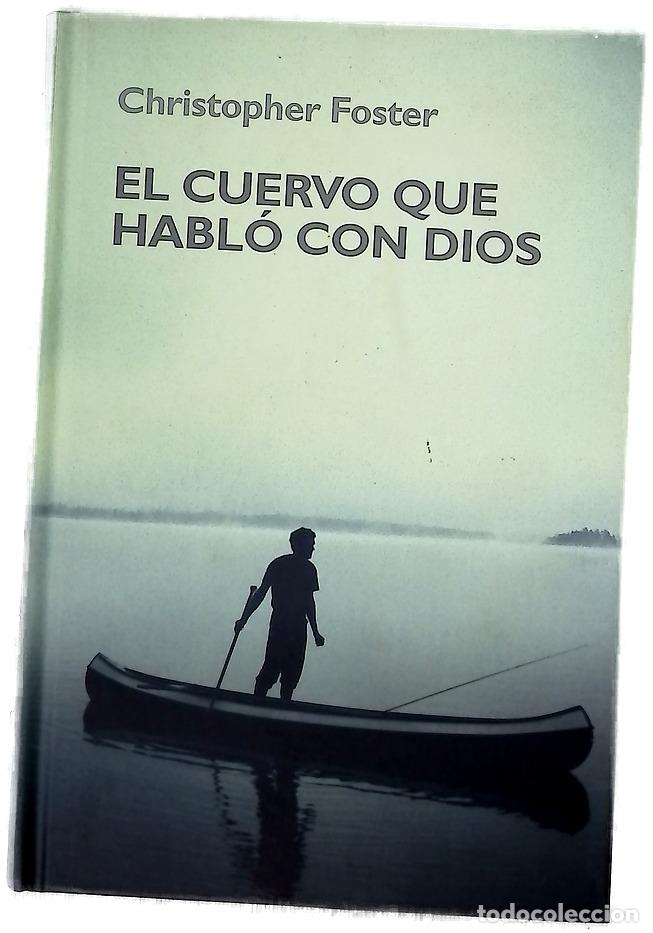 Livros em segunda m&atilde;o: El cuervo que habl&oacute; con Dios