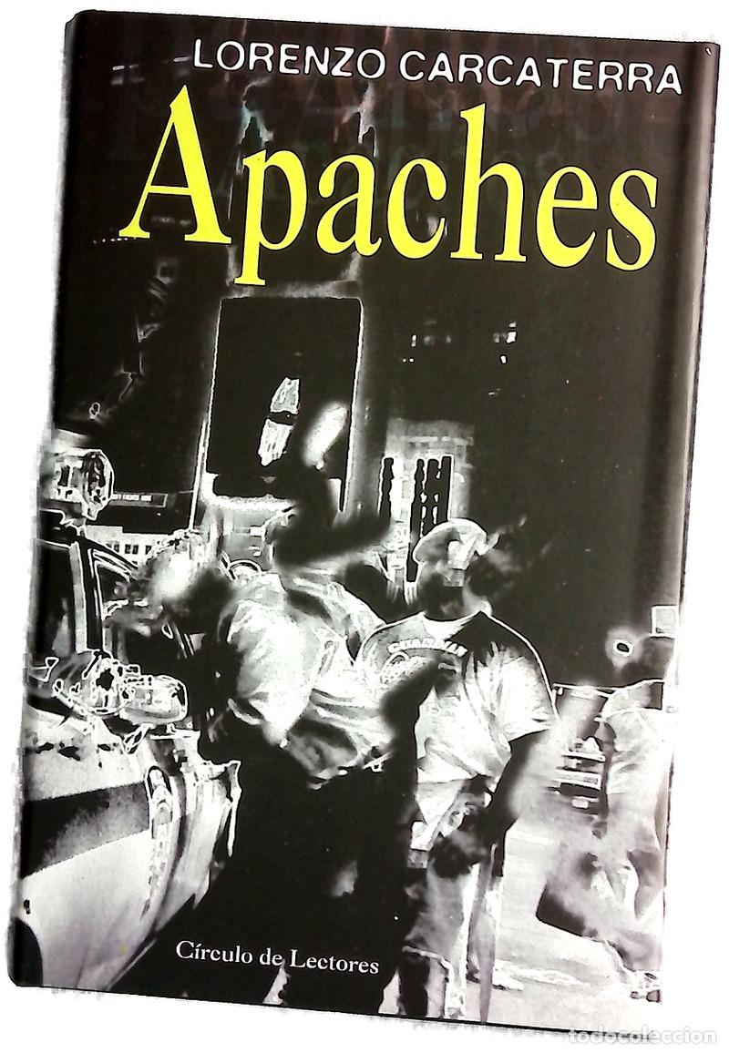 Livros em segunda m&atilde;o: Apaches - Carcaterra, Lorenzo