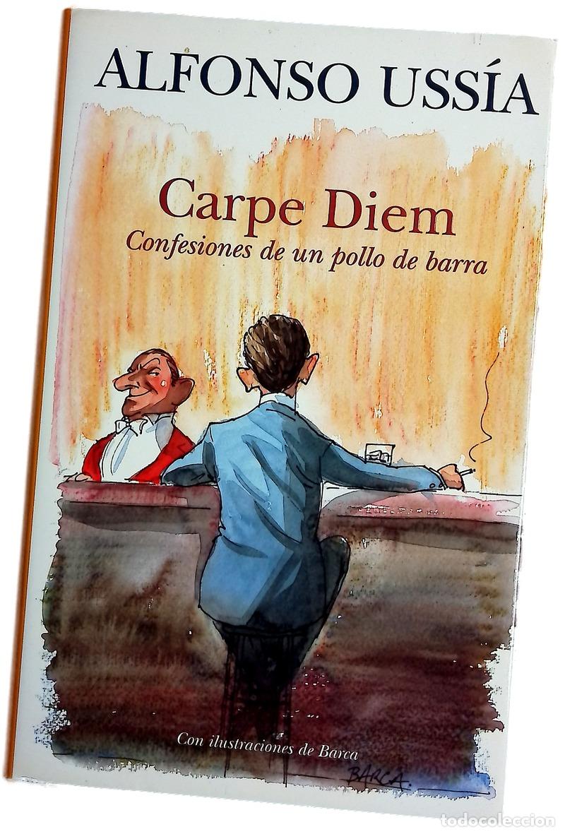 Livros em segunda m&atilde;o: Carpe Diem (Confesions de un Pollo de Barra)