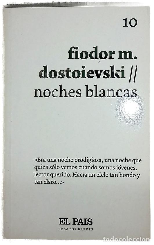 Livres: Noches blancas - Dostoievski, Fi&oacute;dor; Cansinos Assens, Rafael