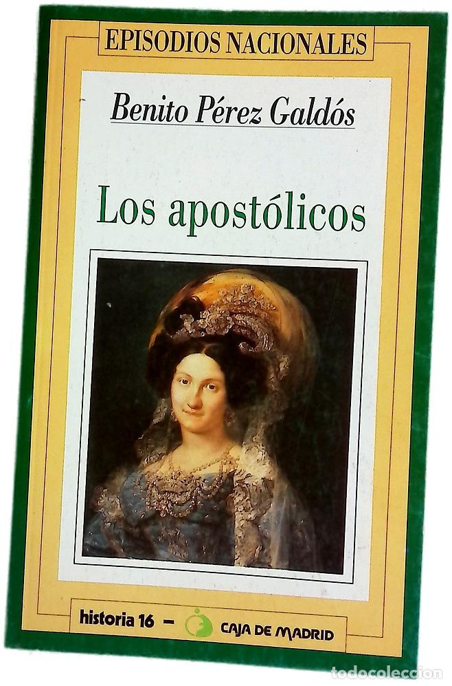 Livres: Los apost&oacute;licos - P&eacute;rez Gald&oacute;s, Benito